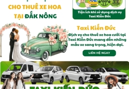 Dịch vụ cho thuê xe hoa tại Kiến Đức Dịch vụ cho thuê xe hoa tại Kiến Đức