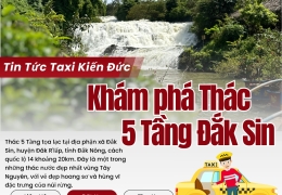Khám phá Thác 5 Tầng Đắk Sin Cùng Taxi Kiến Đức