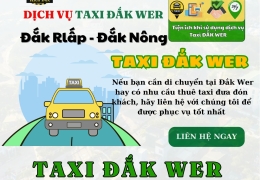 Taxi Đắk We – Dịch vụ an toàn cho bạn và Gia Đình