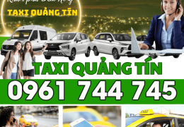 Taxi Quảng Tín- SĐT Taxi Quảng Tín – Gọi Ngay 0961744745