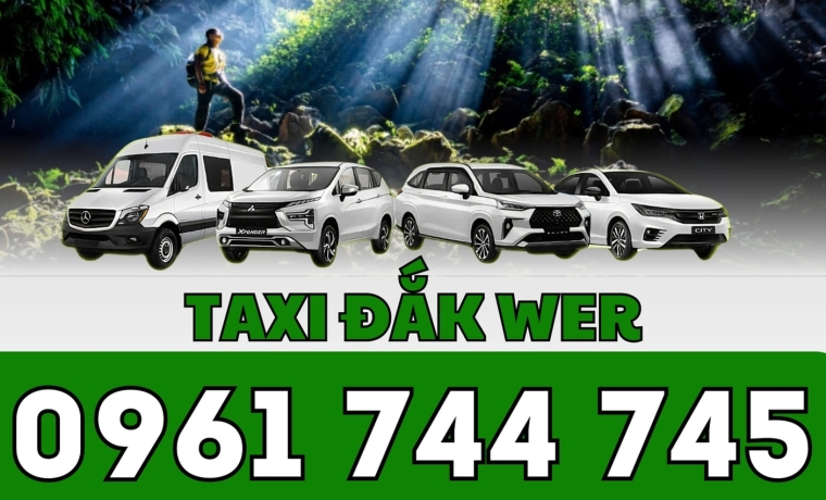 Dịch Vụ Taxi Đắk Wer - Đắk Rlấp - Đắk Nông