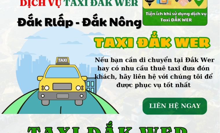 Taxi Đắk We – Dịch vụ an toàn cho bạn và Gia Đình