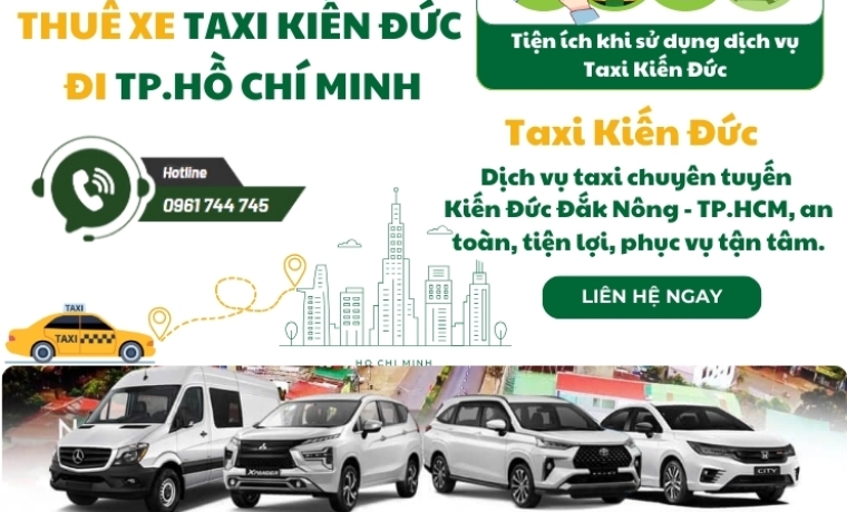 Taxi Kiến Đức đi TP. Hồ Chí Minh - Taxi chất lượng - giá rẻ 