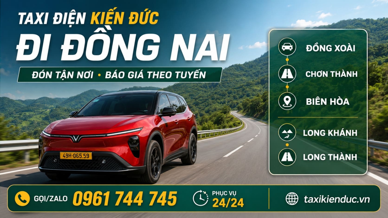 Taxi Kiến Đức đi Đồng Nai phục vụ xe điện 4 chỗ và 7 chỗ